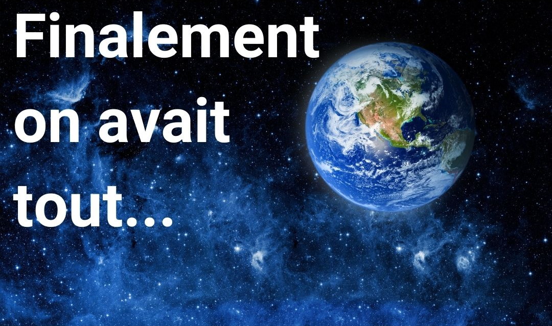 Finalement on avait tout...